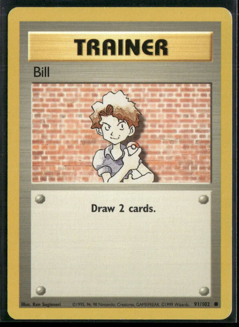 Bill #91 - Base Pokémon kort, stand Light Played
